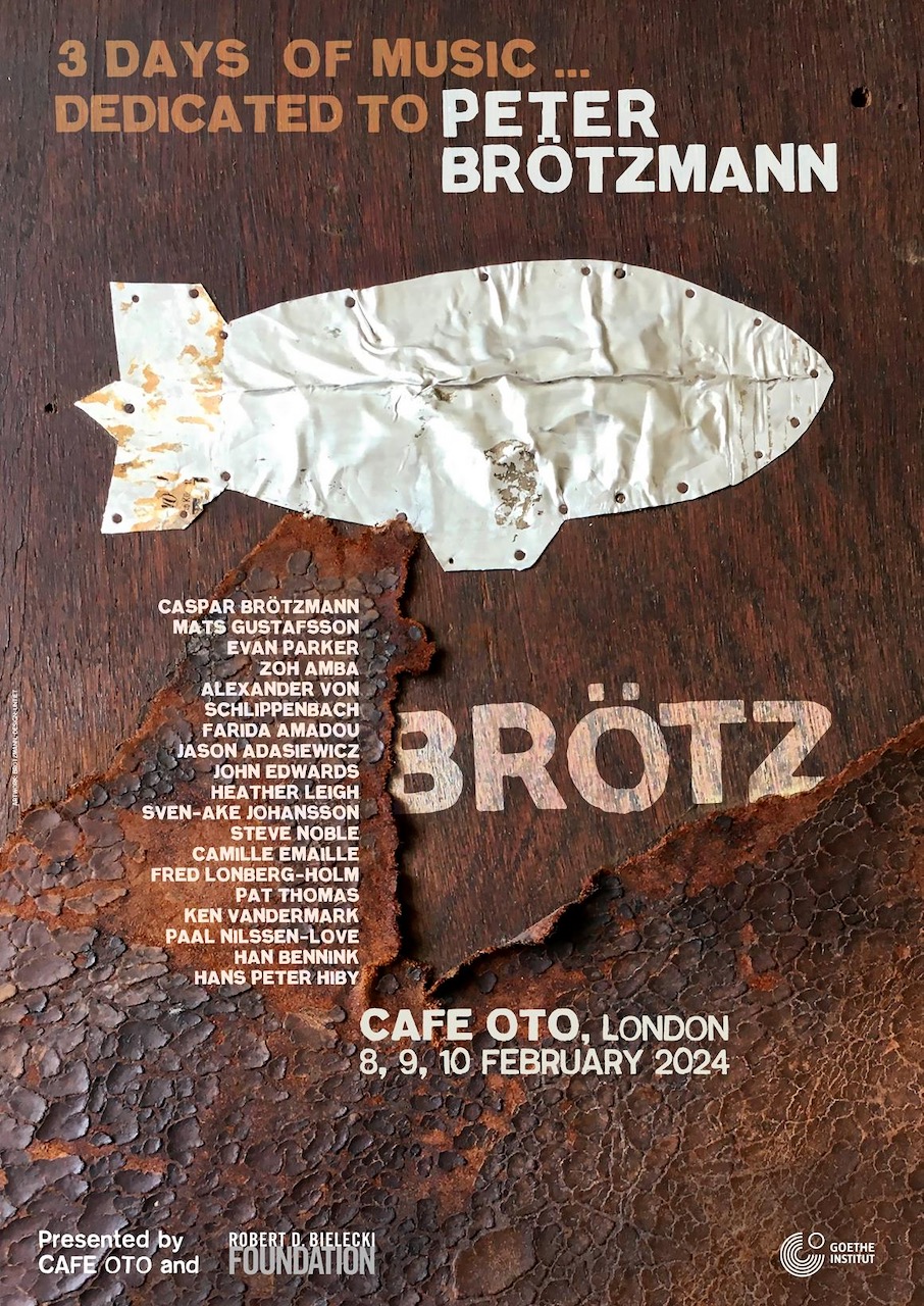 Brotzmann Cafe Oto   1